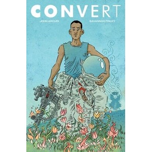 Convert | Savannah Finley (ISBN: 9781534344563)
