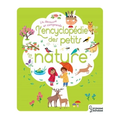 L'encyclopédie Larousse de la nature