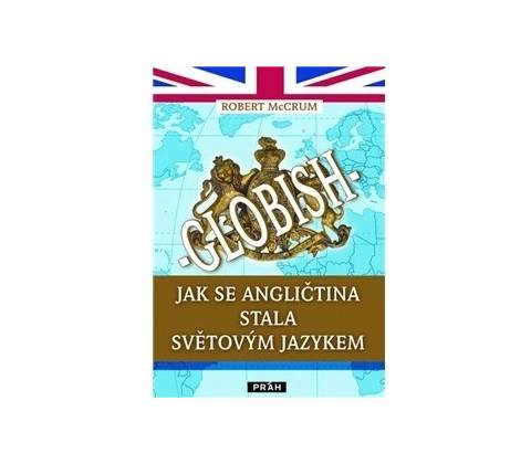 Globish - Robert McCrum