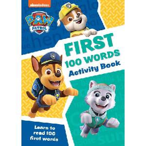 PAW Patrol First 100 Words Activity Book (ISBN: 9780008526405)
