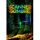 Scanner Sombre