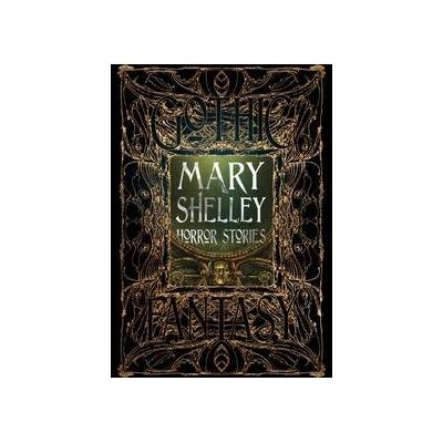 Mary Shelley Horror Stories Shelley MaryPevná vazba