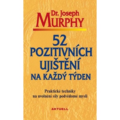 52 pozitivních ujištění na každý týden