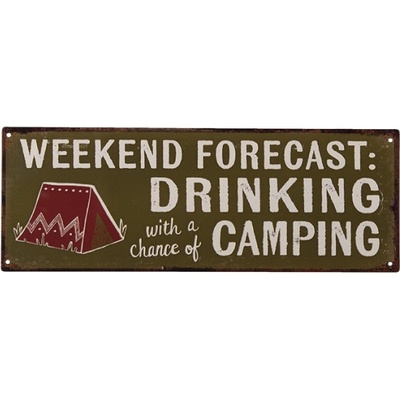 Nástěnná kovová cedule Drinking &amp; Camping – 36x1x13 cm