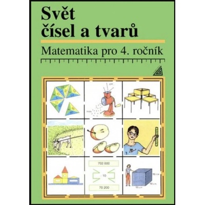Svět čísel a tvarů 4.r. - učebnice - Divíšek, Hošpesová – Hledejceny.cz