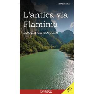 antica Via Flaminia. Luoghi da scoprire | Floria Moscardi (2024)