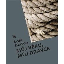 Můj věku, můj dravče