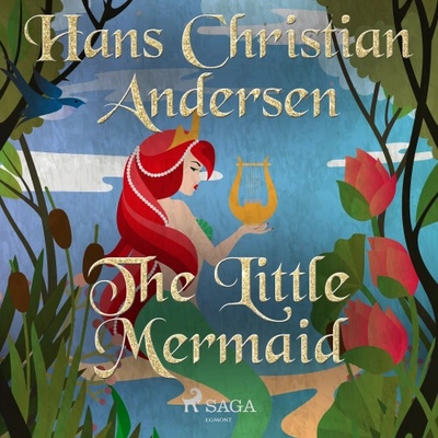 The Little Mermaid (EN) - Hans Christian Andersen