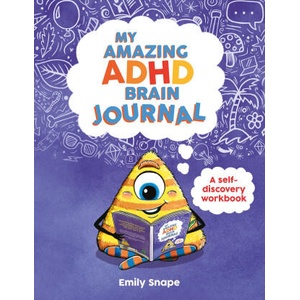 My Amazing ADHD Brain Journal | Emily Snape (2025)
