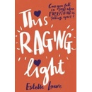 This Raging Light - Laure Estelle
