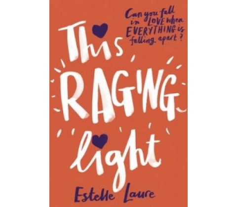 This Raging Light - Laure Estelle