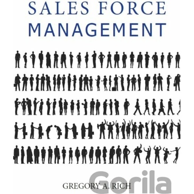Sales Force Management - Gregory Rich