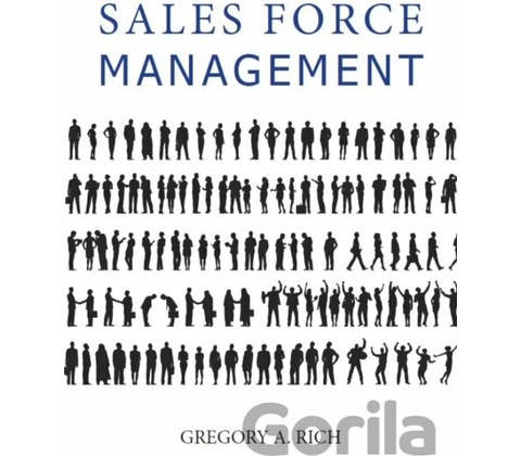 Sales Force Management - Gregory Rich