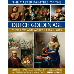 Master Painters of the Dutch Golden Age (ISBN: 9780754834922)