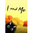 I and Me