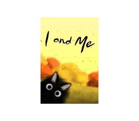 I and Me