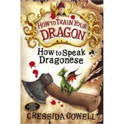 How to train your dragon : How to speak Dragonese