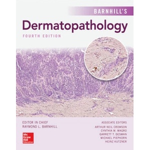 Barnhill's Dermatopathology, Fourth Edition | Raymond L. Barnhill (ISBN: 9780071828222)