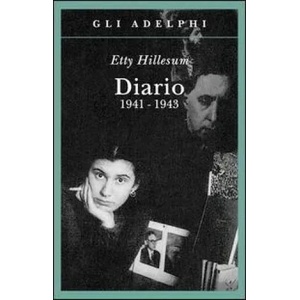 Diario 1941-1943 | Etty Hillesum, J. G. Garlaandt, C. Passanti (ISBN: 9788845912061)