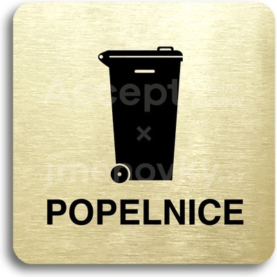 ACCEPT Piktogram popelnice IV - zlatá tabulka - černý tisk bez rámečku