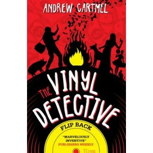 Vinyl Detective - Flip Back | Andrew Cartmel (ISBN: 9781785658983)