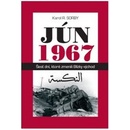 Jún 1967 Šesť dní, ktoré zmenili Blízky východ