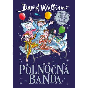 Polnočná banda | David Walliams (2017)