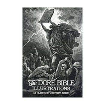 The Dore Bible Illustrations - Gustave Dore