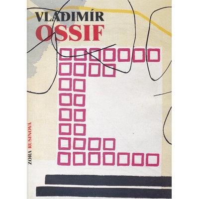 Vladimír Ossif - Rusinová Zora