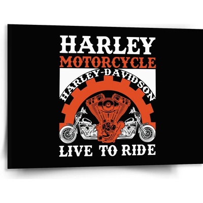 Sablio Obraz Harley-Davidson Live to ride - 150x110 cm