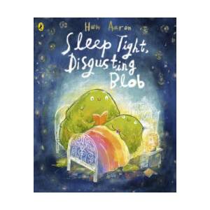 Sleep Tight, Disgusting Blob | Huw Aaron (2025)