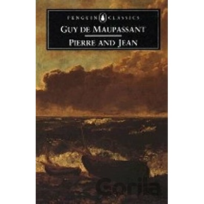 Pierre and Jean Maupassant Guy De