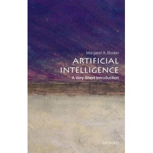 Artificial Intelligence: A Very Short Introduction | Boden, Margaret A. (ISBN: 9780199602919)