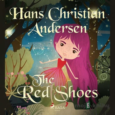 The Red Shoes (EN) - Hans Christian Andersen