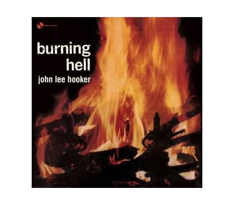 John Hooker Lee - Burning Hell LP