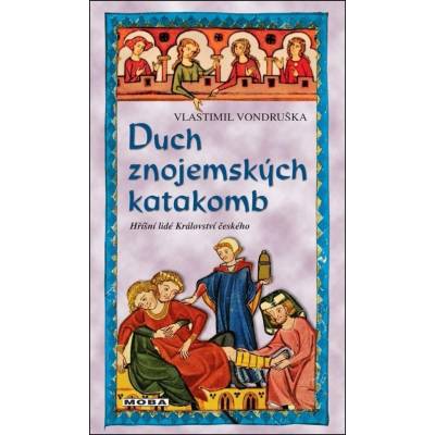 Duch znojemských katakomb