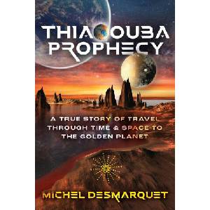 Thiaoouba Prophecy (ISBN: 9781591435631)