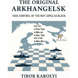 The Original Arkhangelsk | Tibor Karolyi (ISBN: 9781916839366)