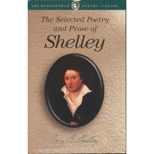 Selected Poetry & Prose of Shelley (ISBN: 9781853264085)