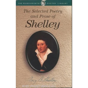 Selected Poetry & Prose of Shelley