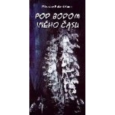Pod bodom iného času