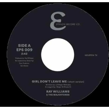 Image 1 of Ray Williams & The Majortones - Girl Don't Leave Me (7" Vinyl) (EPS009)