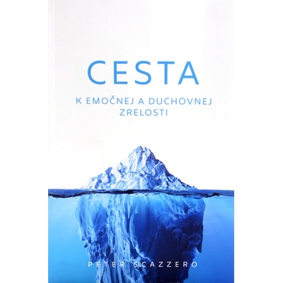 Cesta k emočnej a duchovnej zrelosti
