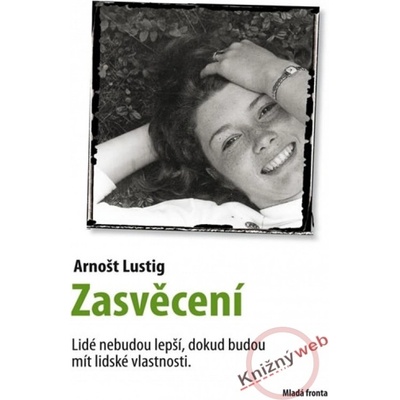 Zasvěcení - Arnošt Lustig