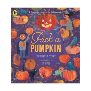 Pick a Pumpkin | Jarvis (ISBN: 9781536223576)