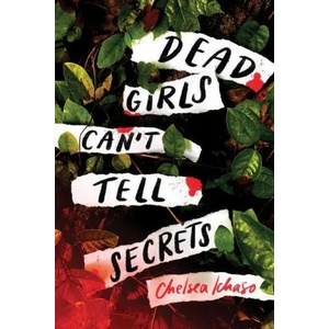 Dead Girls Can't Tell Secrets (ISBN: 9781728255972)
