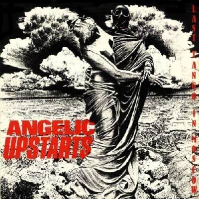Angelic Upstarts - Last Tango In Moscow (LP) (4250933603182)