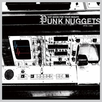 Various Artists - NOT GOOD FOR YOUR HEALTH - PUNK NUGG LP
