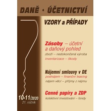 Daně, účetnictví, vzory a případy 10-11/2020 - Zásoby - účetně a daňově, Nájemní smlouvy v DE - Vladimír Hruška, Luděk Pelcl, Ivan Macháček