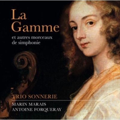 Marais M./Forqueray A. - La Gamme